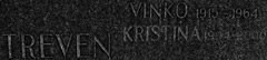 Kristina Treven (1904-2000) / Vinko Treven (1915-1964) — Nova Oselica (SI)